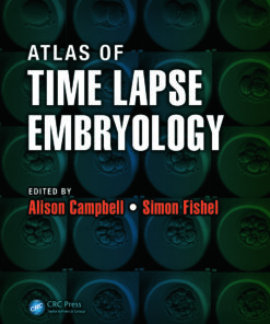 Atlas of Time Lapse Embryology ebook