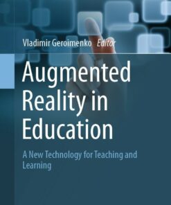 Augmented Reality in Education: A New Technology for Teaching and Learning ebook