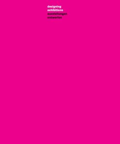 Ausstellungen entwerfen ? Designing Exhibitions: Kompendium f?r Architekten Gestalter und Museologen ? A Compendium for Architects Designers and Museum Professionals ebook