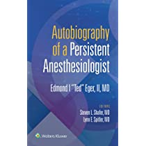 Autobiography of a Persistent Anesthesiologist ebook