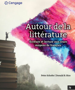 Autour de la litt?rature: Ecriture et lecture aux cours moyens de fran?ais 7th Edition ebook