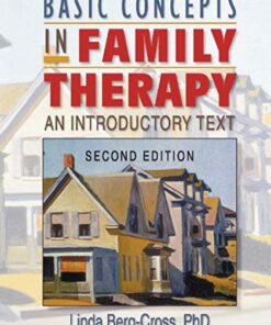 Basic Concepts in Family Therapy: An Introductory Text Second Edition ebook