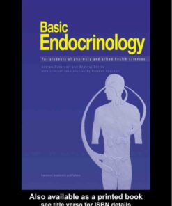 Basic Endocrinology: For Students of Pharmacy and Allied Health: For Students of Pharmacy and Allied Health ebook