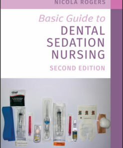Basic Guide to Dental Sedation Nursing ebook