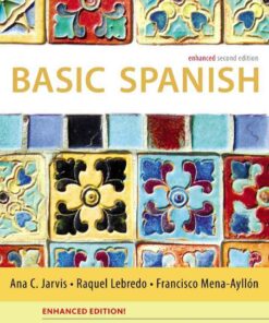 Basic Spanish: The Basic Spanish Series Enhanced 2nd Edition ebook
