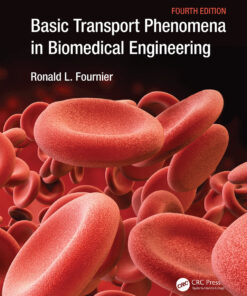 Basic Transport Phenomena in Biomedical Engineering ebook