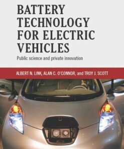 Battery Technology for Electric Vehicles: Public science and private innovation ebook