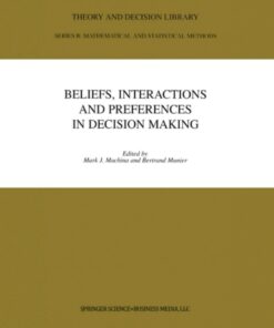 Beliefs Interactions and Preferences: in Decision Making ebook