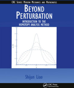 Beyond Perturbation: Introduction to the Homotopy Analysis Method ebook
