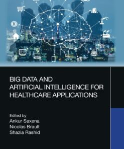Big Data and Artificial Intelligence for Healthcare Applications ebook