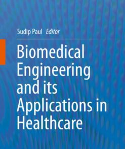 Biomedical Engineering and its Applications in Healthcare ebook