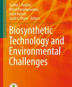 Biosynthetic Technology and Environmental Challenges ebook