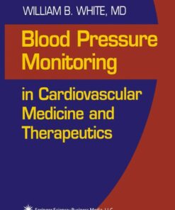 Blood Pressure Monitoring in Cardiovascular Medicine and Therapeutics ebook