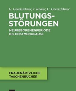 Blutungsst�rungen: Neugeborenenperiode bis Postmenopause ebook