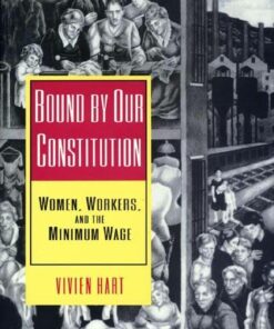 Bound by Our Constitution: Women Workers and the Minimum Wage ebook