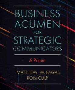 Business Acumen for Strategic Communicators: A Primer ebook