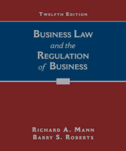Business Law and the Regulation of Business 12th Edition ebook