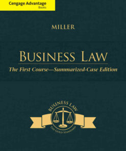 Business Law: The First Course - Summarized Case 13th Edition ebook