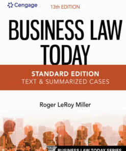 Business Law Today Standard: Text & Summarized Cases 13th Edition ebook