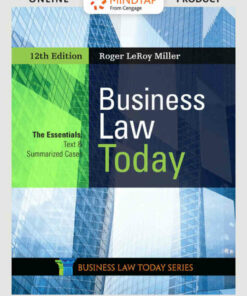 Business Law Today The Essentials: Text and Summarized Cases 12th Edition ebook