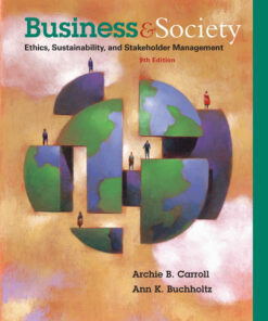 Business & Society: Ethics Sustainability & Stakeholder Management 9th Edition ebook