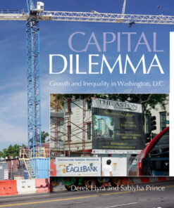 Capital Dilemma: Growth and Inequality in Washington D.C. ebook