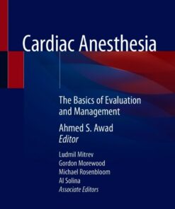 Cardiac Anesthesia: The Basics of Evaluation and Management ebook