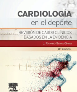 Cardiolog�a en el deporte: Revisi�n de casos cl�nicos basados en la evidencia ebook
