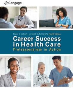 Career Success in Health Care: Professionalism in Action 4th Edition ebook