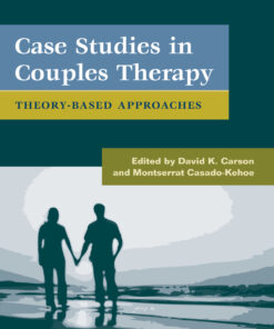 Case Studies in Couples Therapy: Theory-Based Approaches ebook