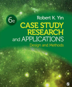 Case Study Research and Applications: Design and Methods 6th Edition ebook