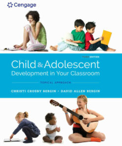 Child and Adolescent Development in Your Classroom Topical Approach 3rd Edition ebook