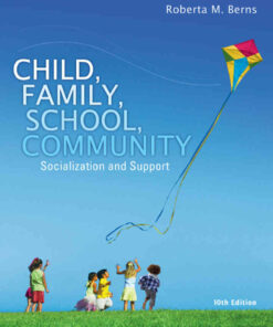 Child Family School Community: Socialization and Support 10th Edition ebook