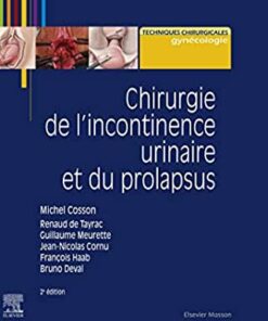 Chirurgie de l'incontinence urinaire et du prolapsus ebook