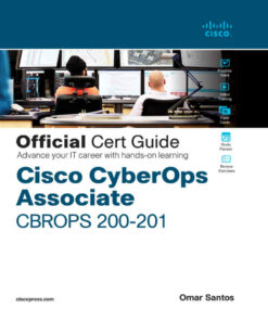 Cisco CyberOps Associate CBROPS 200-201 Official Cert Guide 1st Edition ebook