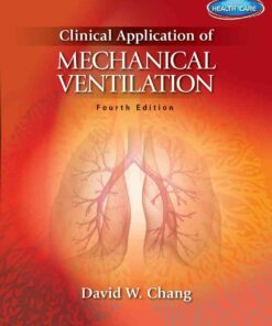 Clinical Application of Mechanical Ventilation 4th Edition ebook