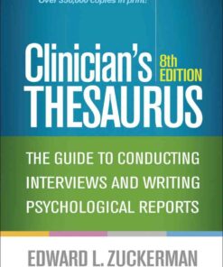 Clinician's Thesaurus: The Guide to Conducting Interviews and Writing Psychological Reports 8th Edition ebook