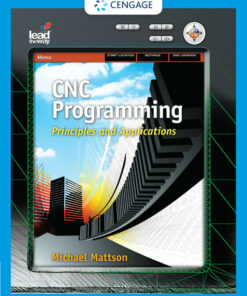 CNC Programming: Principles and Applications 1st Edition ebook