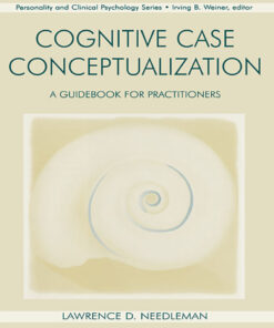 Cognitive Case Conceptualization: A Guid
for Practitioners ebook