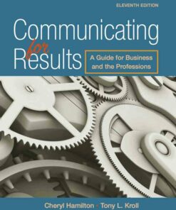 Communicating for Results: A Guide for Business and the Professions 11th Edition ebook