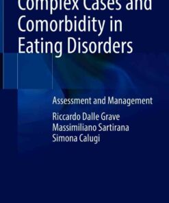 Complex Cases and Comorbidity in Eating Disorders: Assessment and Management ebook