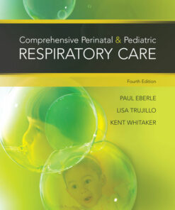 Comprehensive Perinatal & Pediatric Respiratory Care 4th Edition ebook
