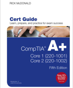 CompTIA A+ Core 1 (220-1001) and Core 2 (220-1002) Cert Guide 5th Edition ebook
