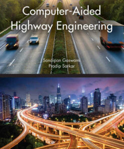 Computer-Aided Highway Engineering 1st Edition ebook