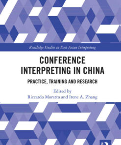 Conference Interpreting in China: Practice Training and Research ebook