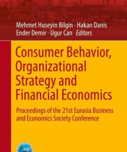 Consumer Behavior Organizational Strategy and Financial Economics ebook