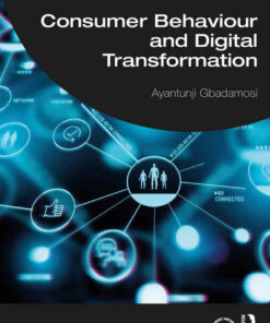 Consumer Behaviour and Digital Transformation 1st Edition ebook