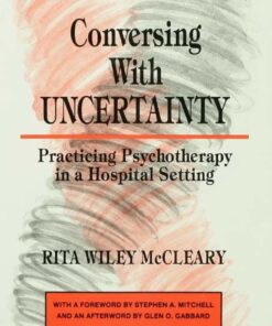 Conversing With Uncertainty: Practicing Psychotherapy in A Hospital Setting ebook