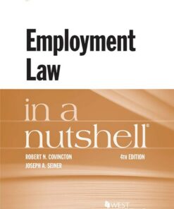 Covington and Seiner's Employment Law in a Nutshell ebook
