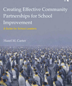 Creating Effective Community Partnerships for School Improvement: A Guide for School Leaders ebook